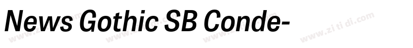News Gothic SB Conde字体转换 News Gothic SB Conde字体转换